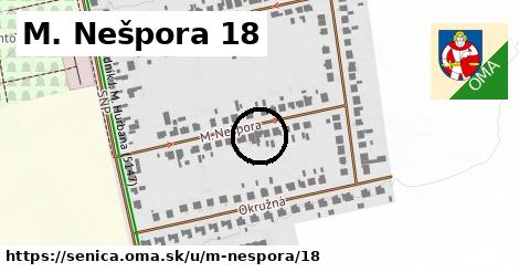 M. Nešpora 18, Senica