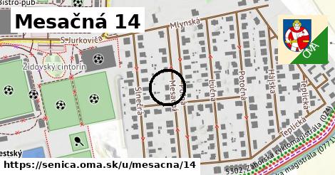 Mesačná 14, Senica