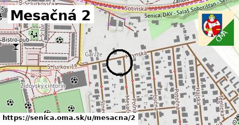 Mesačná 2, Senica