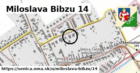 Miloslava Bibzu 14, Senica