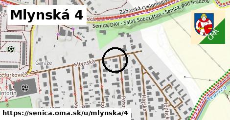 Mlynská 4, Senica