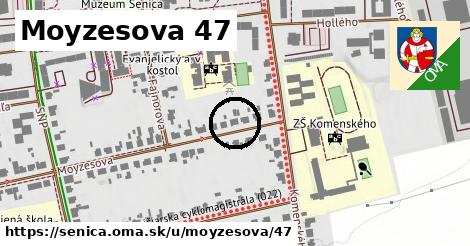 Moyzesova 47, Senica