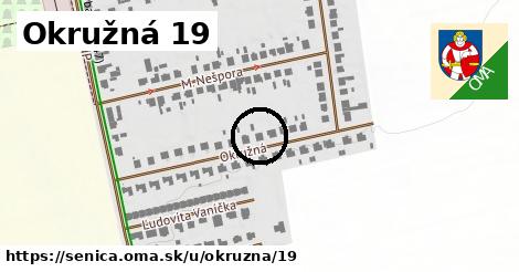 Okružná 19, Senica