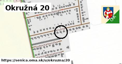 Okružná 20, Senica