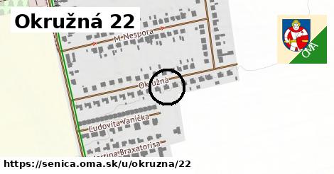 Okružná 22, Senica