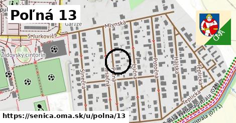 Poľná 13, Senica