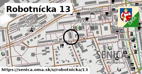Robotnícka 13, Senica