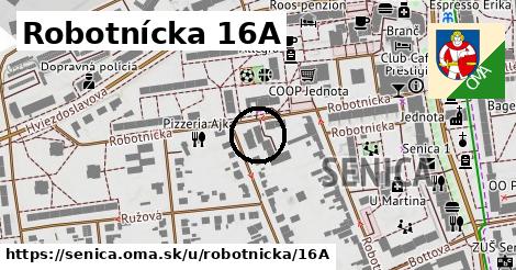 Robotnícka 16A, Senica