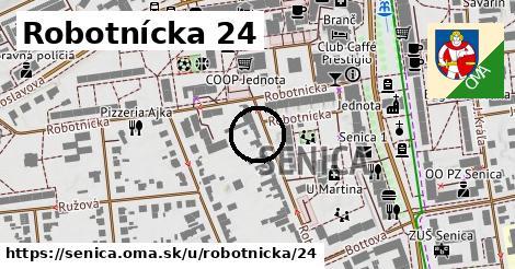 Robotnícka 24, Senica