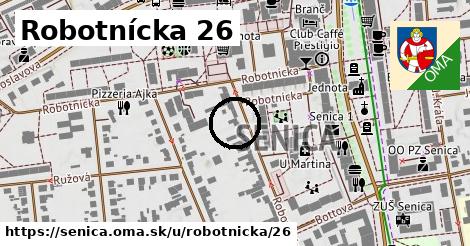 Robotnícka 26, Senica