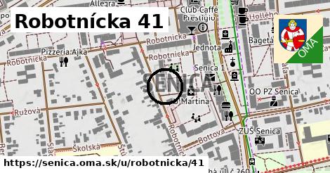 Robotnícka 41, Senica