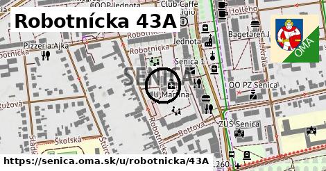 Robotnícka 43A, Senica