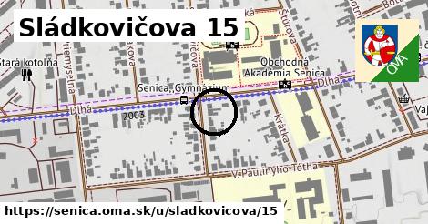 Sládkovičova 15, Senica