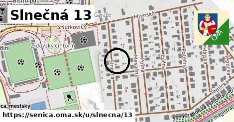 Slnečná 13, Senica