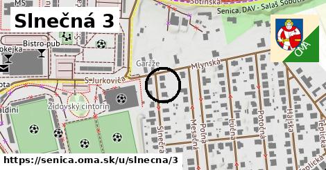 Slnečná 3, Senica