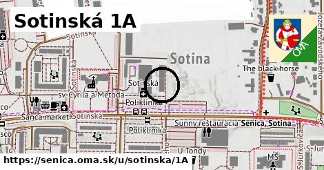 Sotinská 1A, Senica