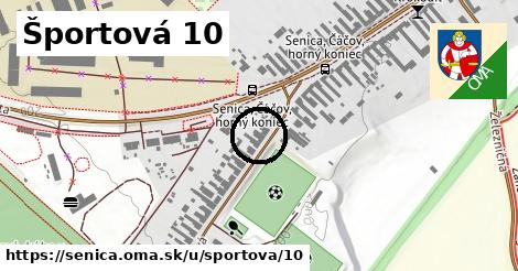 Športová 10, Senica