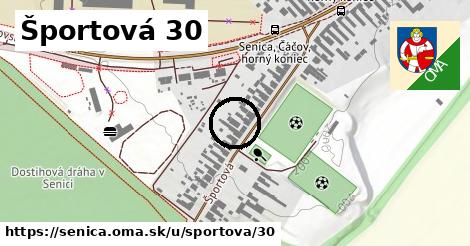 Športová 30, Senica