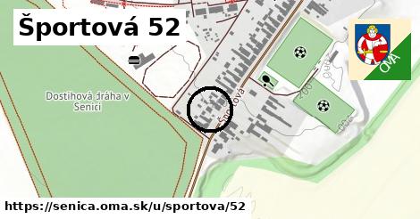 Športová 52, Senica