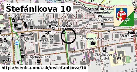 Štefánikova 10, Senica