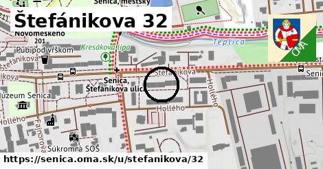 Štefánikova 32, Senica