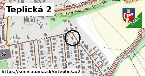 Teplická 2, Senica