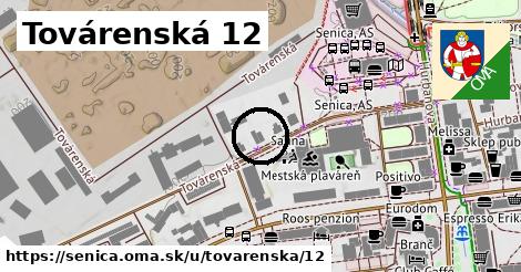 Továrenská 12, Senica