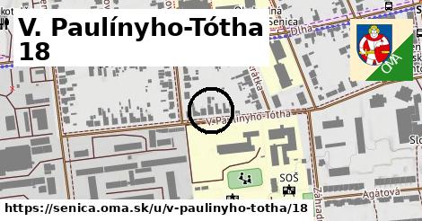 V. Paulínyho-Tótha 18, Senica