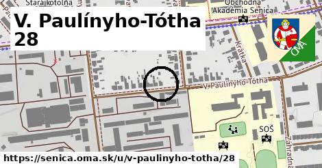 V. Paulínyho-Tótha 28, Senica