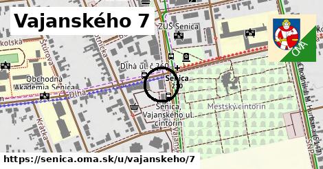 Vajanského 7, Senica