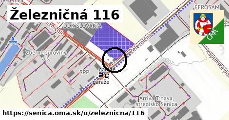 Železničná 116, Senica