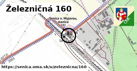 Železničná 160, Senica