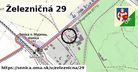 Železničná 29, Senica