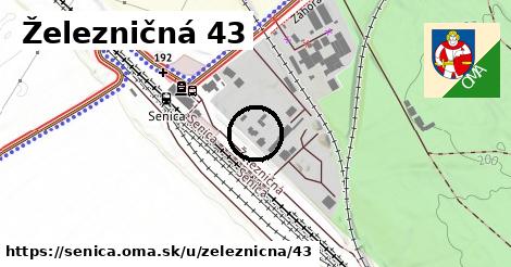 Železničná 43, Senica