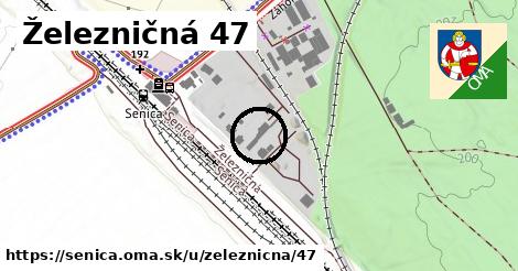 Železničná 47, Senica