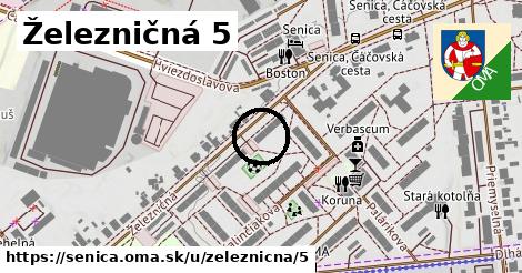 Železničná 5, Senica