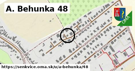 A. Behunka 48, Šenkvice