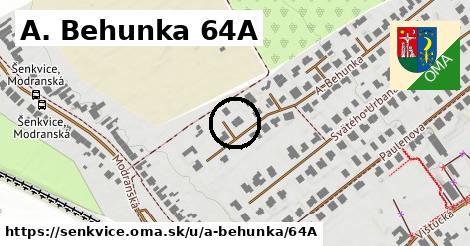 A. Behunka 64A, Šenkvice