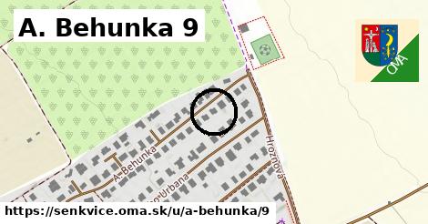 A. Behunka 9, Šenkvice