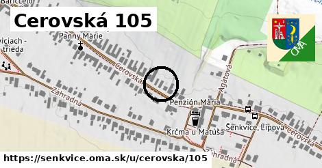 Cerovská 105, Šenkvice