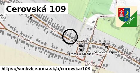 Cerovská 109, Šenkvice