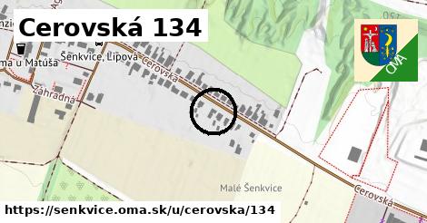 Cerovská 134, Šenkvice