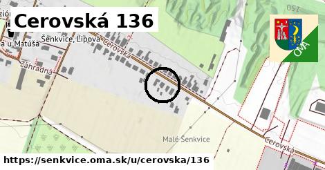 Cerovská 136, Šenkvice