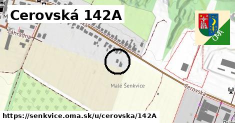 Cerovská 142A, Šenkvice