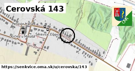 Cerovská 143, Šenkvice