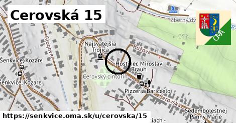 Cerovská 15, Šenkvice