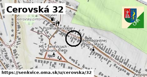 Cerovská 32, Šenkvice