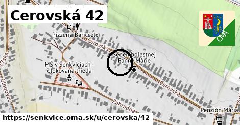 Cerovská 42, Šenkvice