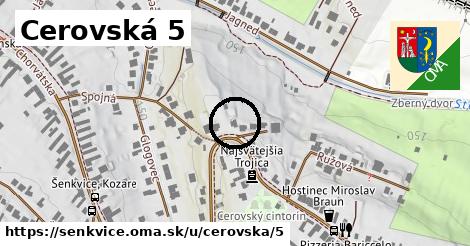 Cerovská 5, Šenkvice