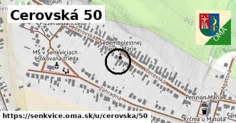 Cerovská 50, Šenkvice